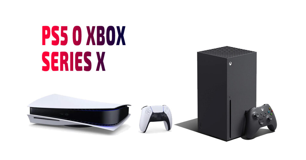 PS5 o Xbox Series X