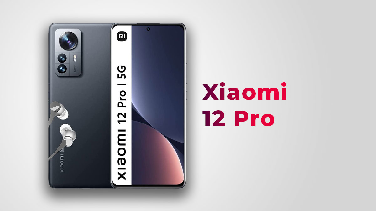 Al momento stai visualizzando Xiaomi 12 Pro