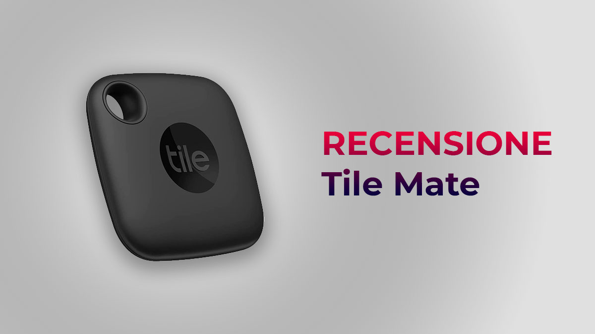 Al momento stai visualizzando Tile Mate: recensione, caratteristiche e miglior prezzo online