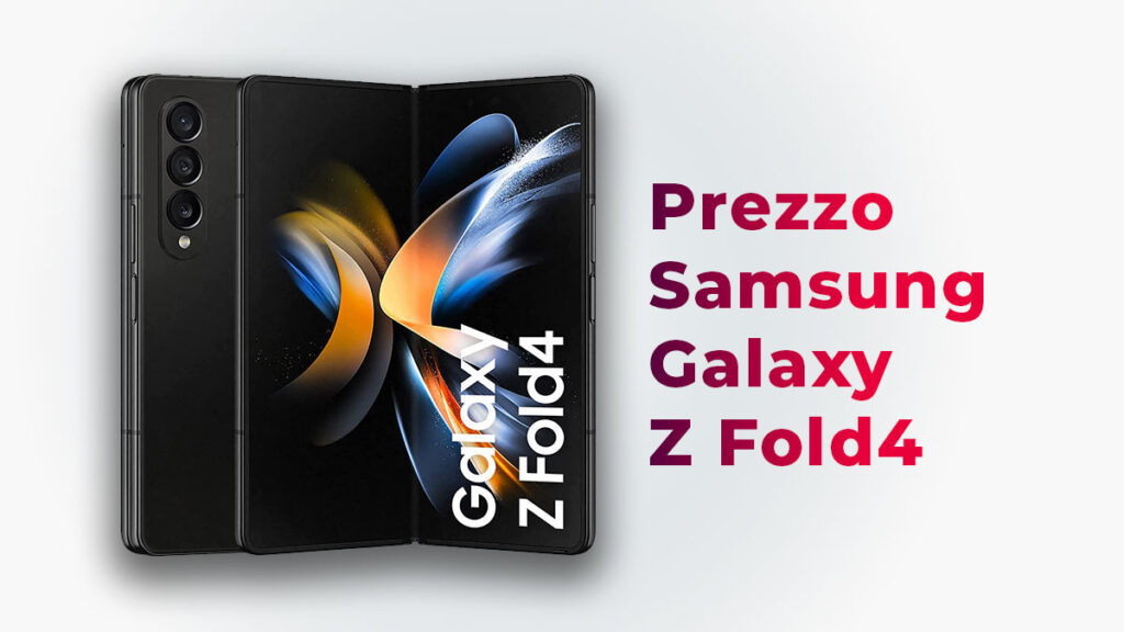 PrezzoSamsung Galaxy Z Fold4