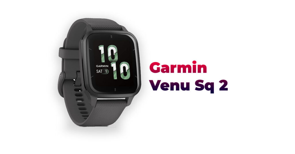 Garmin Venu Sq 2