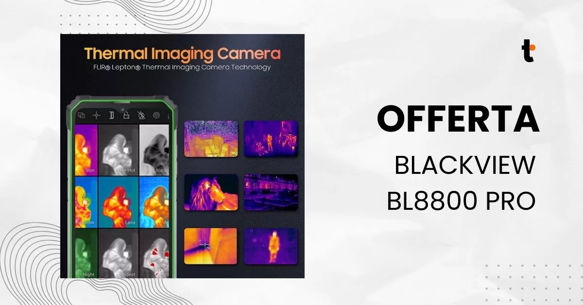 Al momento stai visualizzando Blackview BL8800 PRO: Robusto, con termocamera in Offerta!