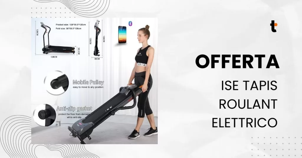 ISE Tapis Roulant Elettrico